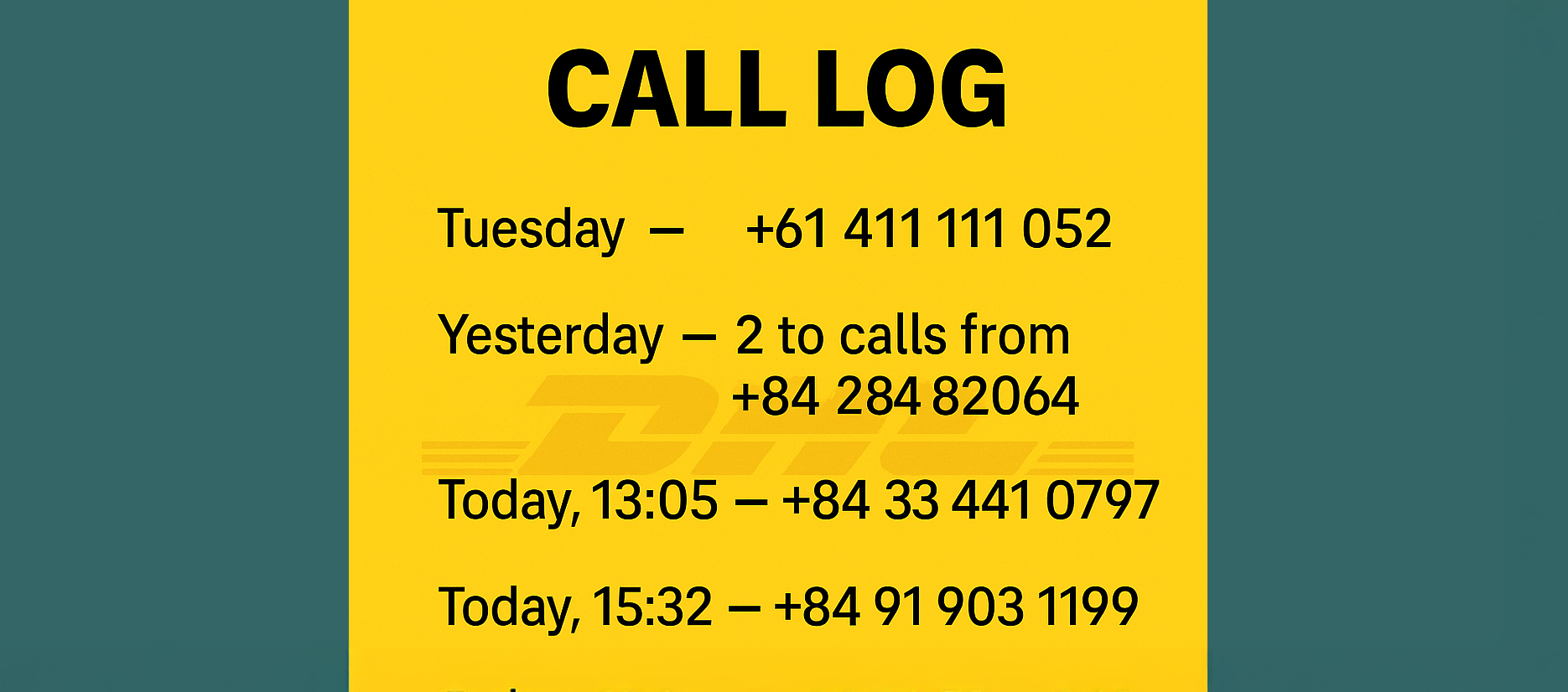 When DHL won’t write, they call: the calls they don’t want you to see