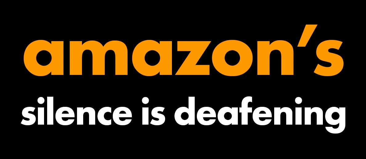Amazon's silence is deafening