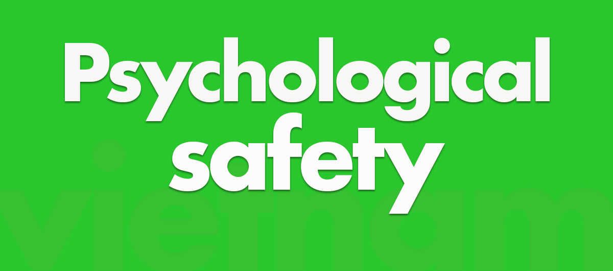 Psychological safety in Vietnam
